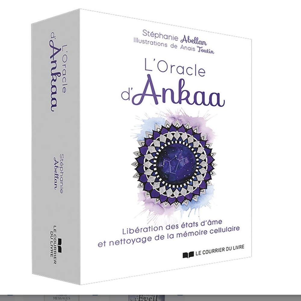 L'ORACLE D'ANKAA : LIBÉRATION DE LA MÉMOIRE CELLULAIRE de Stéphanie Abellan